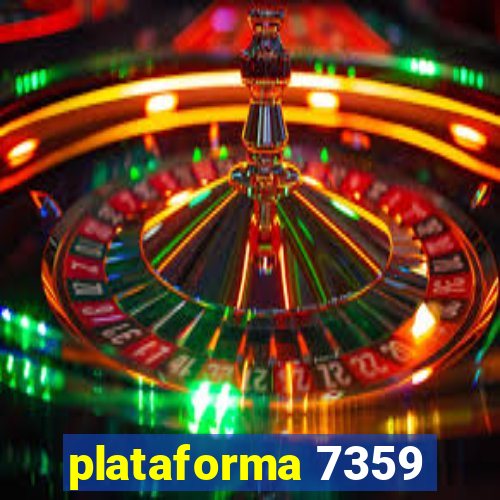 plataforma 7359